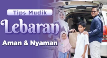 Tips Mudik Lebaran 2025: Perjalanan Lancar dan Nyaman